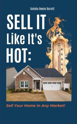 Sell It Like It's Hot