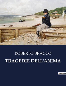 TRAGEDIE DELL'ANIMA