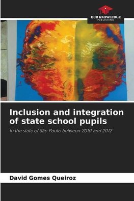 Inclusion and integration of state school pupils
