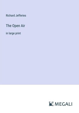 The Open Air