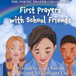 First Prayers with School Friends
