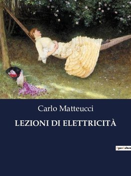LEZIONI DI ELETTRICITÀ