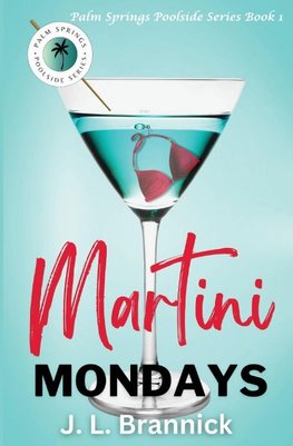 Martini Mondays