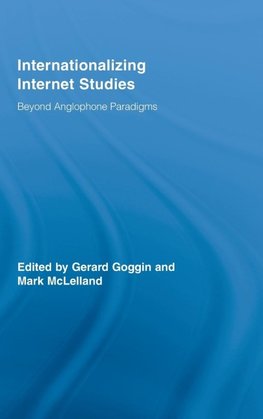 Internationalizing Internet Studies