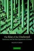 The Rise of the Unelected