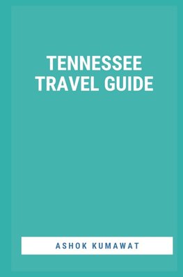 Tennessee Travel Guide