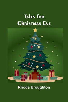 Tales for Christmas Eve