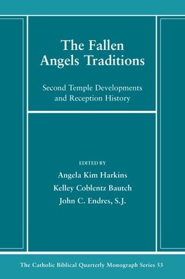 The Fallen Angels Traditions