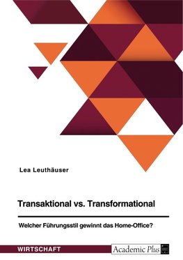 Transaktional vs. Transformational