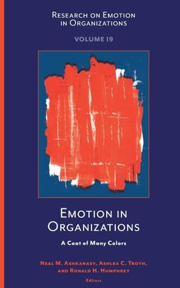 Emotion in Organizations