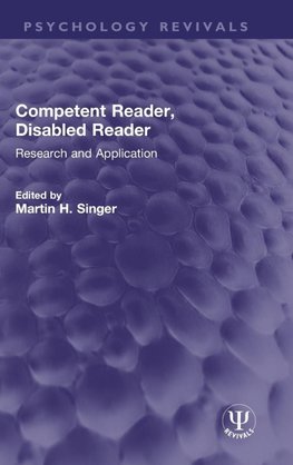 Competent Reader, Disabled Reader