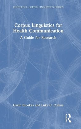 Corpus Linguistics for Health Communication