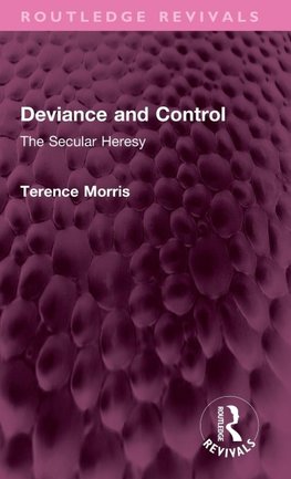 Deviance and Control
