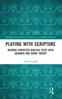 Playing with Scripture