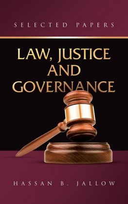 LAW, JUSTICE AND GOVERNANCE