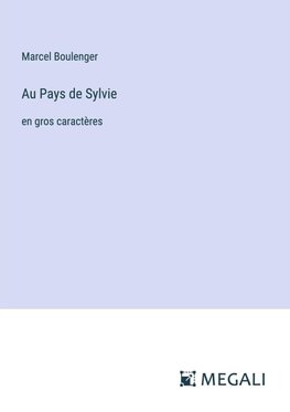 Au Pays de Sylvie