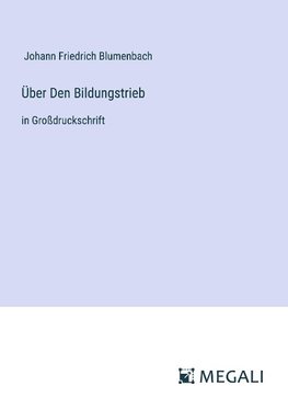 Über Den Bildungstrieb