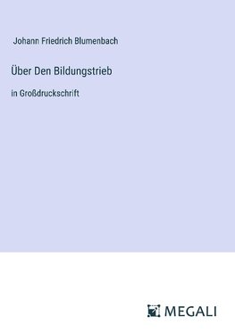 Über Den Bildungstrieb