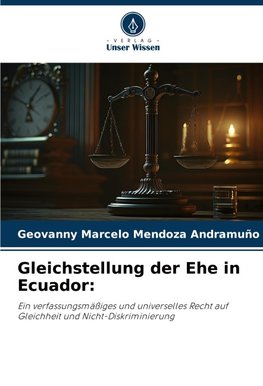 Gleichstellung der Ehe in Ecuador: