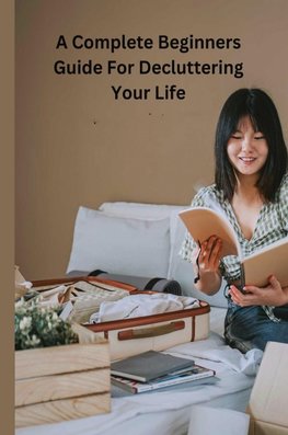 Decluttering Your Life