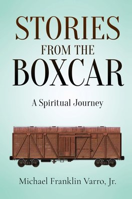 Stories From The Boxcar