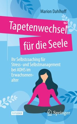 Tapetenwechsel für die Seele