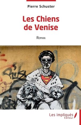 Les Chiens de Venise