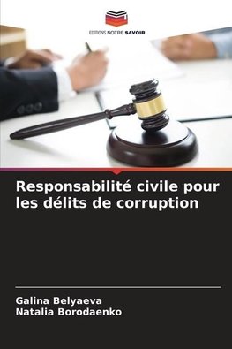 Responsabilité civile pour les délits de corruption