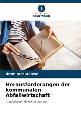 Herausforderungen der kommunalen Abfallwirtschaft
