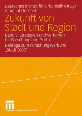 Zukunft von Stadt und Region