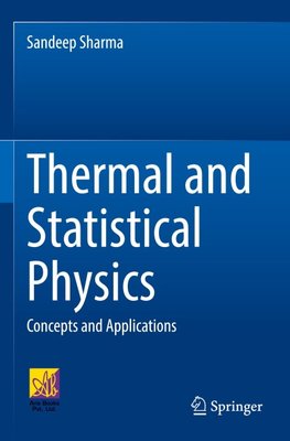 Thermal and Statistical Physics