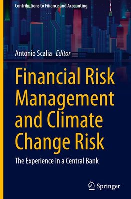 Financial Risk Management and Climate Change Risk
