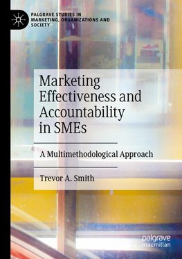 Marketing Effectiveness and Accountability in SMEs