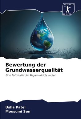 Bewertung der Grundwasserqualität