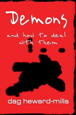 Demons and How to Deal with Them