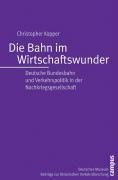 Die Bahn im Wirtschaftswunder