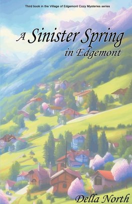 A Sinister Spring in Edgemont