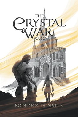 The Crystal War Saga