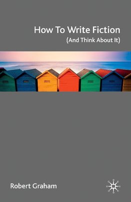 How to Write Fiction