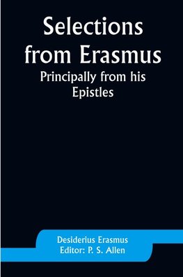 Selections from Erasmus