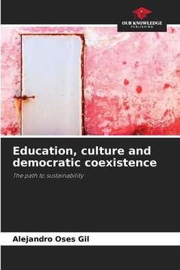 Education, culture and democratic coexistence