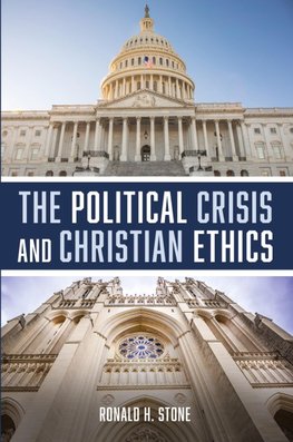 The Political Crisis and Christian Ethics