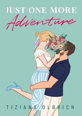 Just one more Adventure