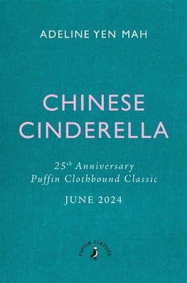Chinese Cinderella. 25th Anniversary Edition
