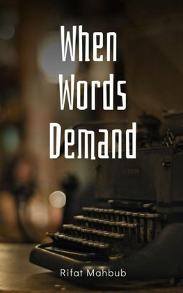When Words Demand