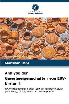 Analyse der Gewebeeigenschaften von EIW-Keramik
