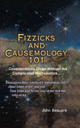 Fizzicks and Causemology 101