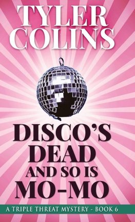 Disco's Dead and so is Mo-Mo