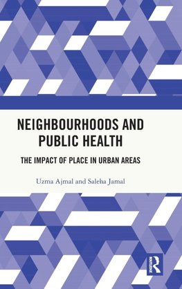 Neighbourhoods and Public Health