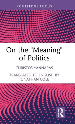 On the 'Meaning' of Politics